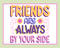 Friends Are Always By Your Side Artisan Hand Poured Soy Tumbler Candle