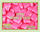 Pink Bubble Gum Artisan Hand Poured Soy Wax Aroma Tart Melt