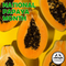 OverSoyed Fine Organic Products - National Papaya Month Collection