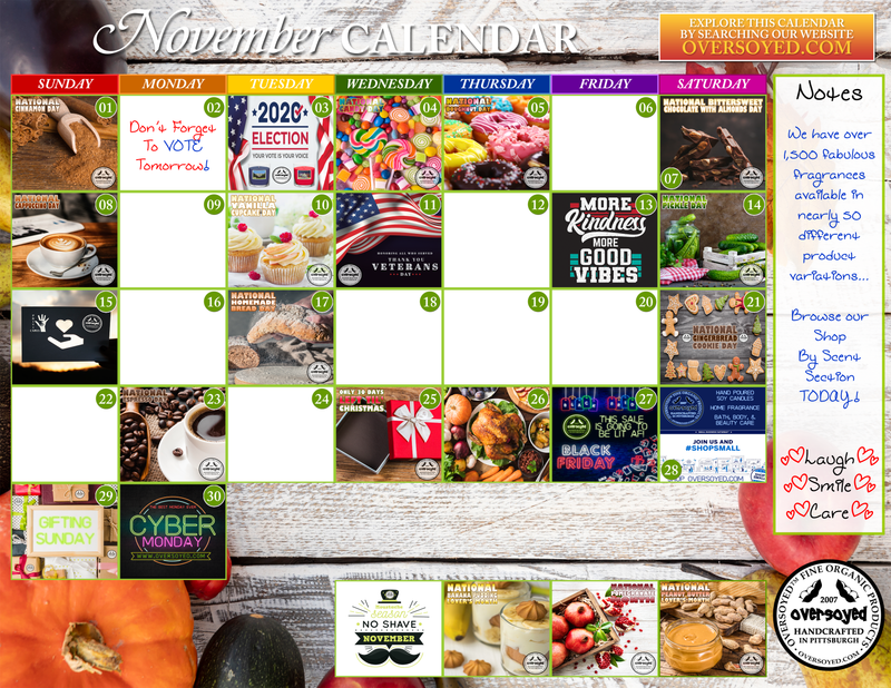 OverSoyed Fine Organic Products - November 2020 Marketing Calendar