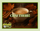 Chai There! Artisan Hand Poured Soy Tumbler Candle
