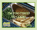 I'm Too Tired To Cook Shave Buffer Whipped Shave Soap
