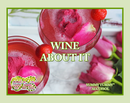 Wine About It Pamper Your Skin Gift Set