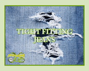 Tight Fitting Jeans Artisan Handcrafted Bubble Bar Bubble Bath & Soak